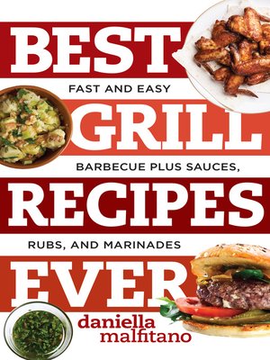 cover image of Best Grill Recipes Ever